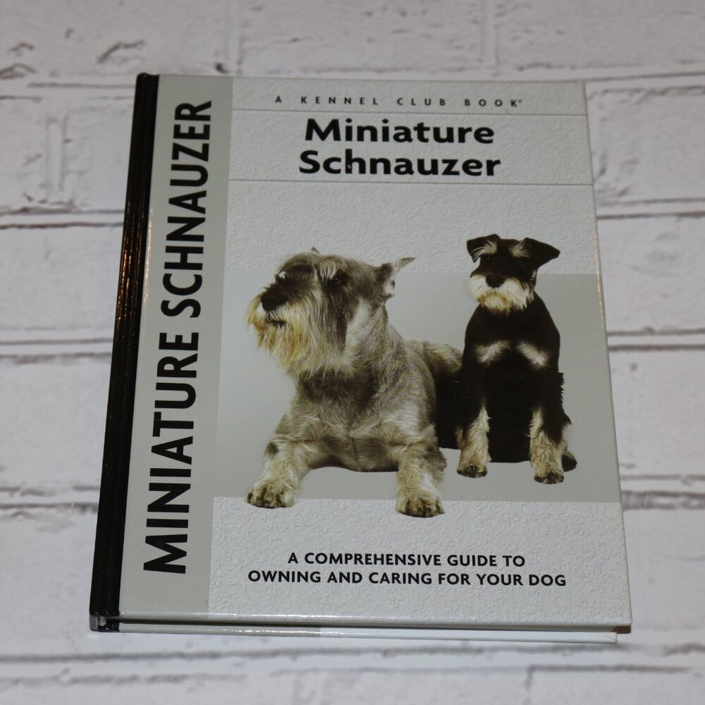 🐾 Miniature Schnauzer — A Kennel Club Book · BN comprehensive & photo‑rich